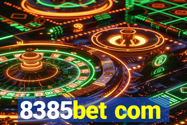 8385bet com